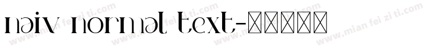 naiv normal text字体转换